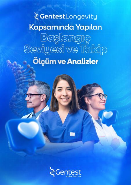 GentestLongevity — Başlangıç Seviyesi ve Takip Ölçüm ve Analizler